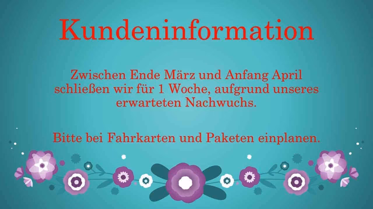 Zwischen Ende März und Anfang April schließen wir für 1 Woche. Bitte Fahrkarten.
