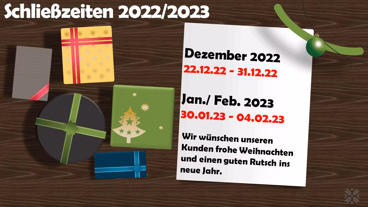 Schließzeiten Jahreswechsel 2022/2023 9 Schließzeiten Jahreswechsel 2022/2023